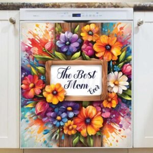 Mother’s Day Sign with Flowers Magnetic Dishwasher Door Cover